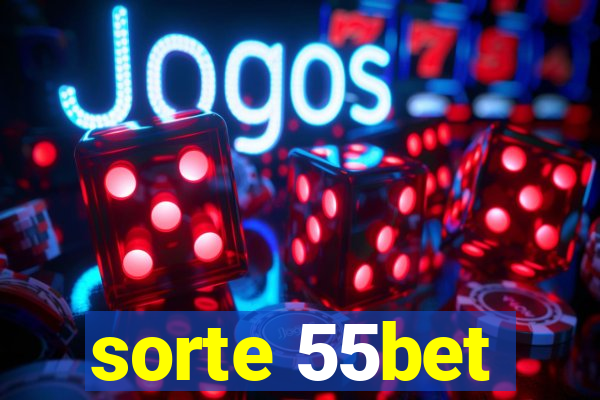 sorte 55bet